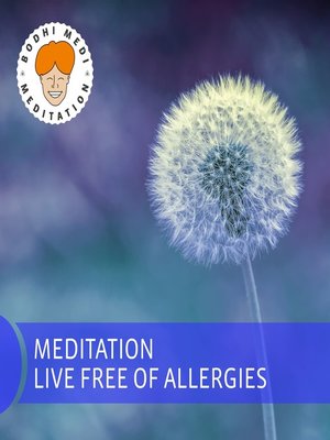 cover image of Meditation Live Free of Allergies